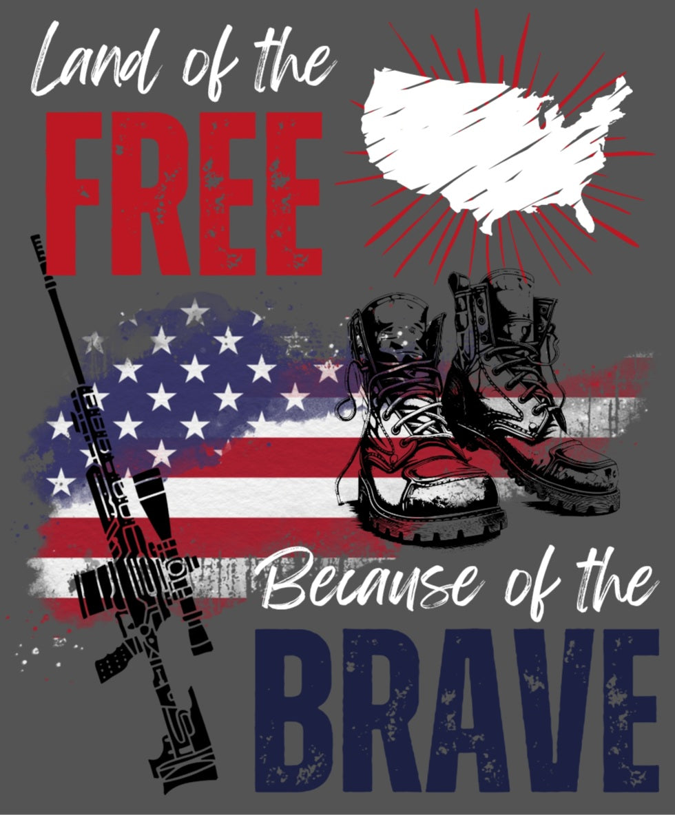 Land of the Free, Because of the Brave