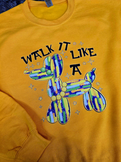 Walk it like a DOG