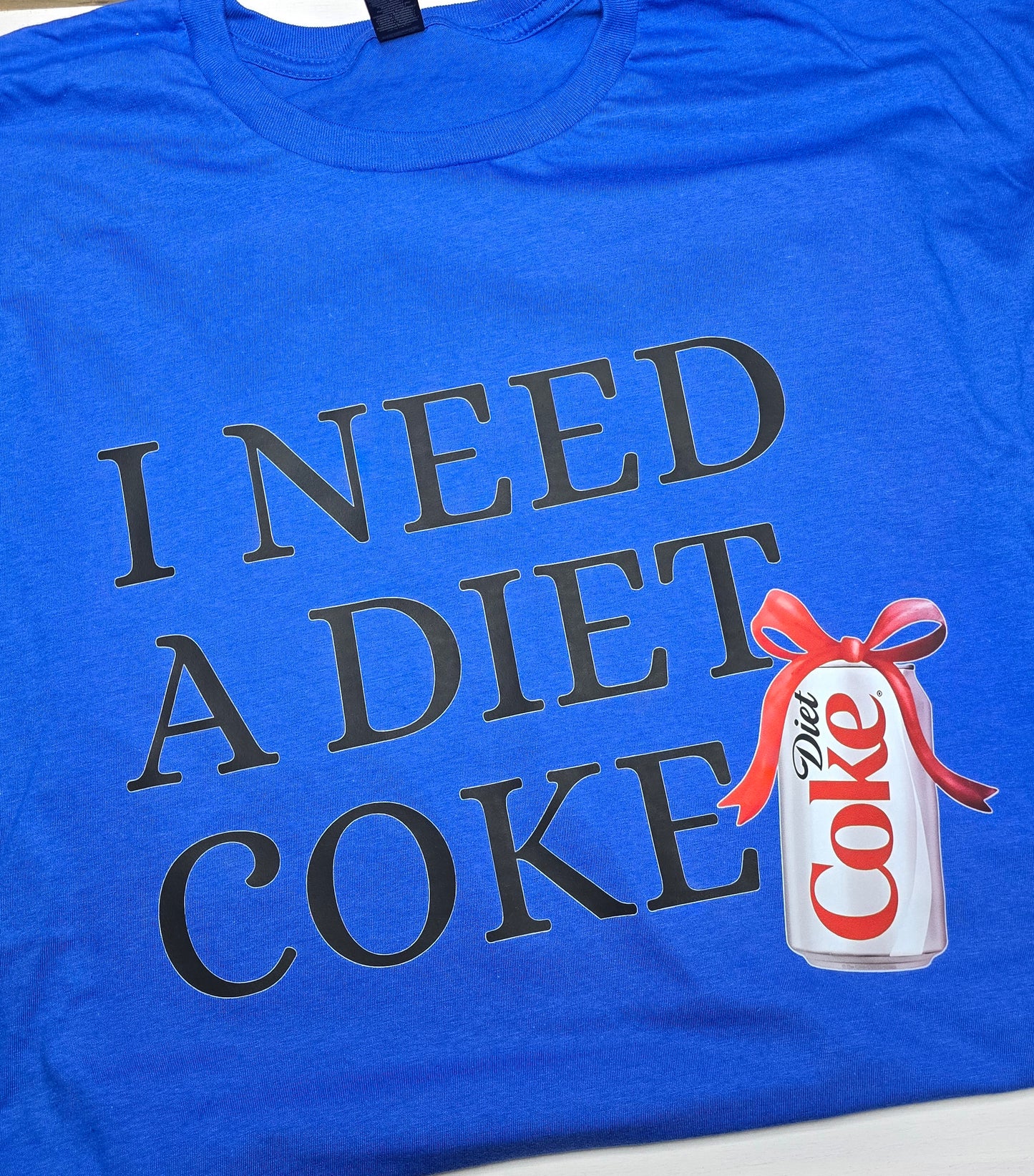 I Need A... Tee