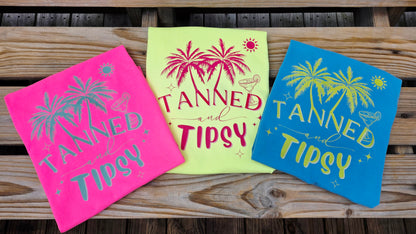 Tanned & Tipsy