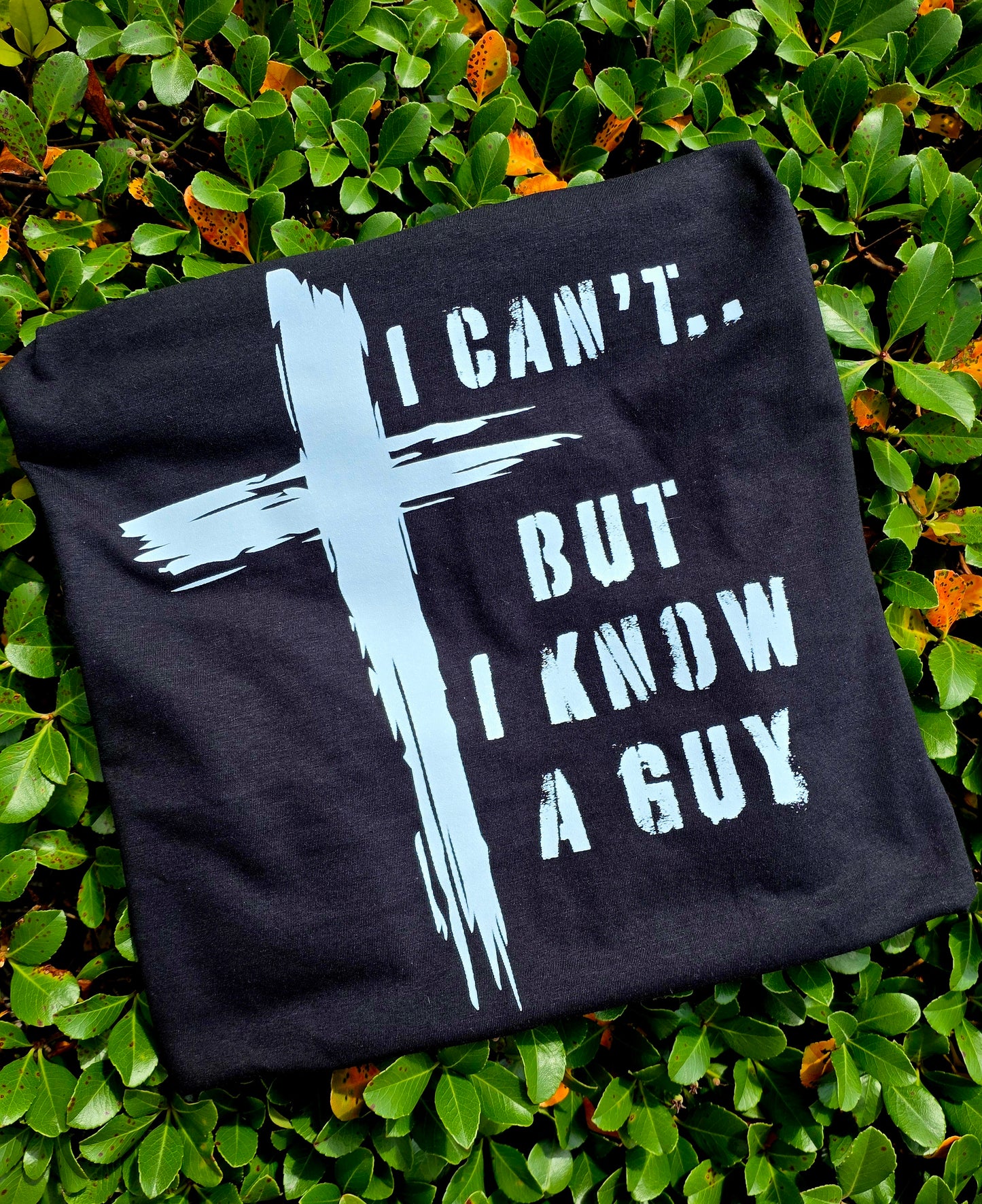 I Know A Guy... Religious Tee
