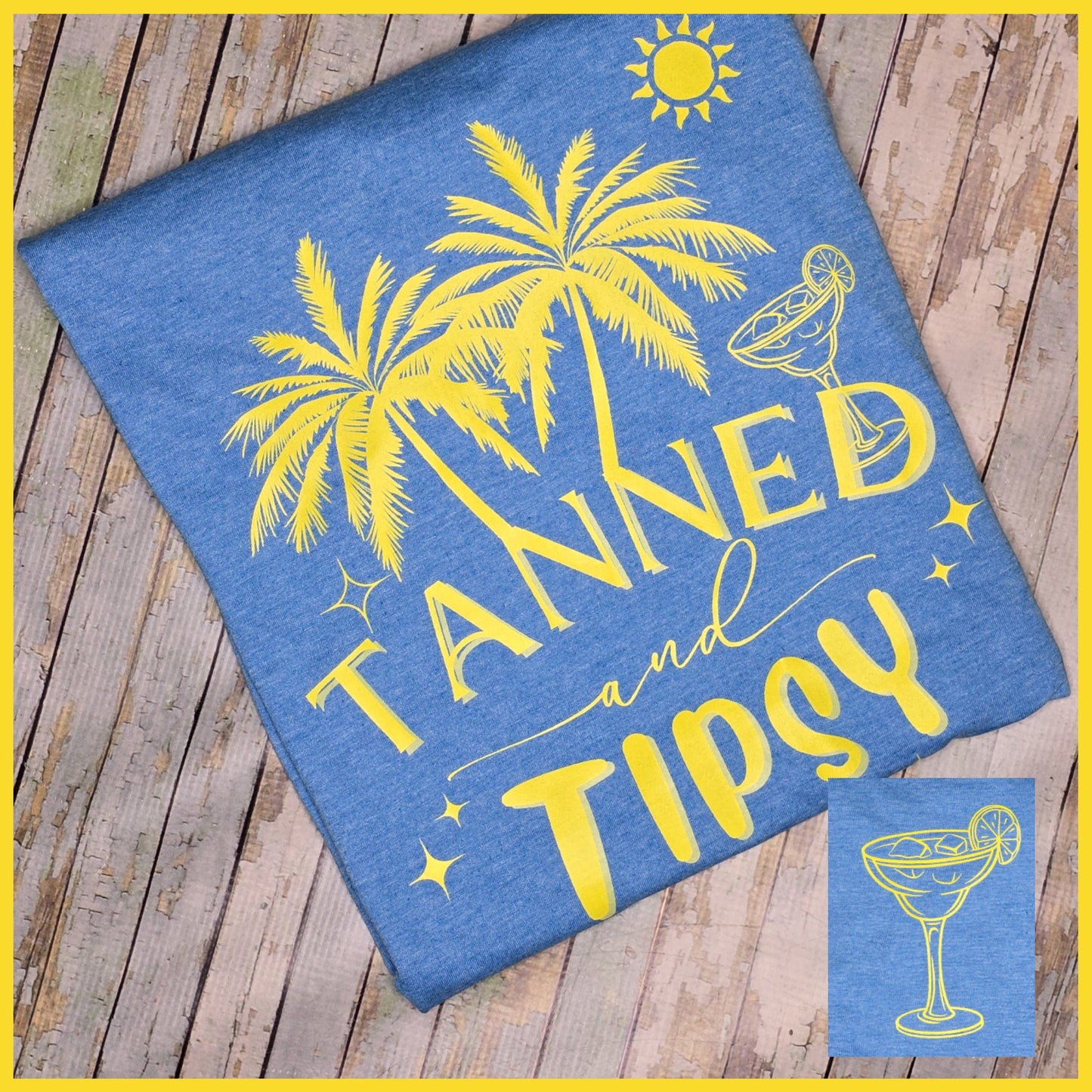 Tanned & Tipsy